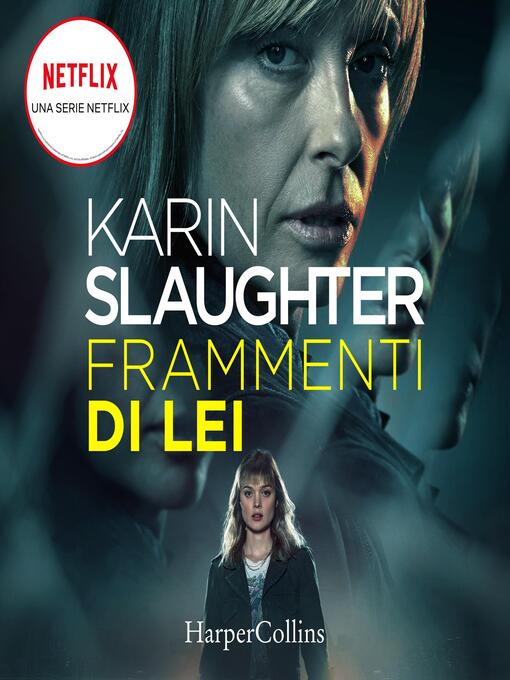 Title details for Frammenti di lei by Karin Slaughter - Available